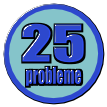 Medalia acordată pentru 25 probleme rezolvate